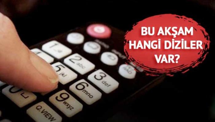 BUGÜN hangi dizi yayınlanacak? 28 Kasım Perşembe günü hangi dizi yayınlanacak? İşte 28 Kasım Perşembe ATV, Kanal D, Show TV, Star TV, Tv8, Now TV ve TRT1'in GÜNCEL YAYINLARI...